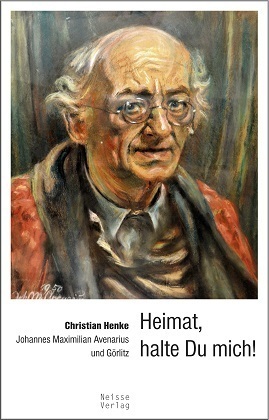 Cover: 9783862761548 | Heimat, halte du mich! | Johannes Maximilian Avenarius und Görlitz