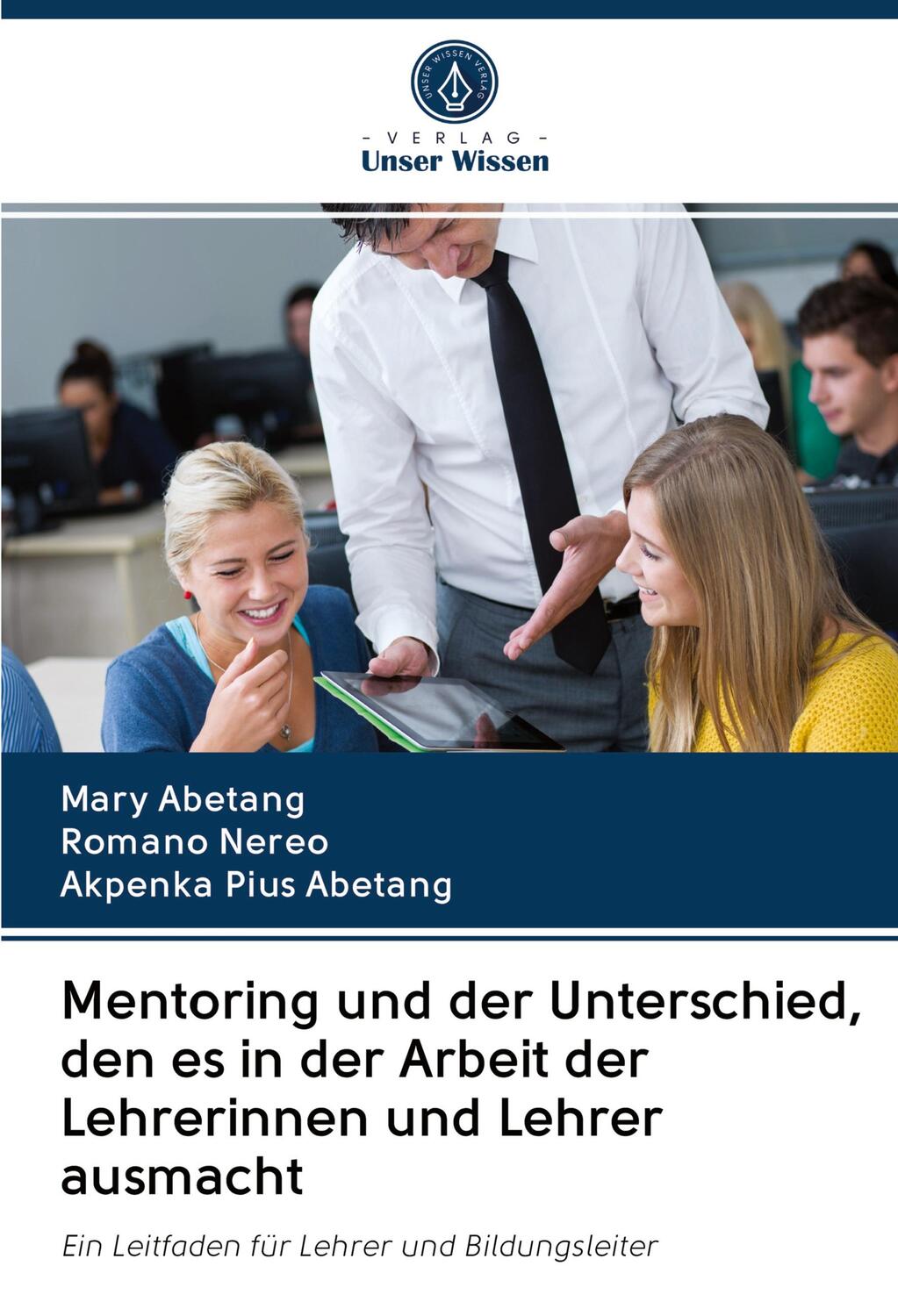 Cover: 9786202968423 | Mentoring und der Unterschied, den es in der Arbeit der Lehrerinnen...