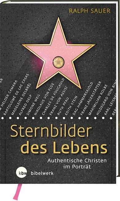 Cover: 9783460302228 | Sternbilder des Lebens | Authentische Christen im Porträt | Sauer