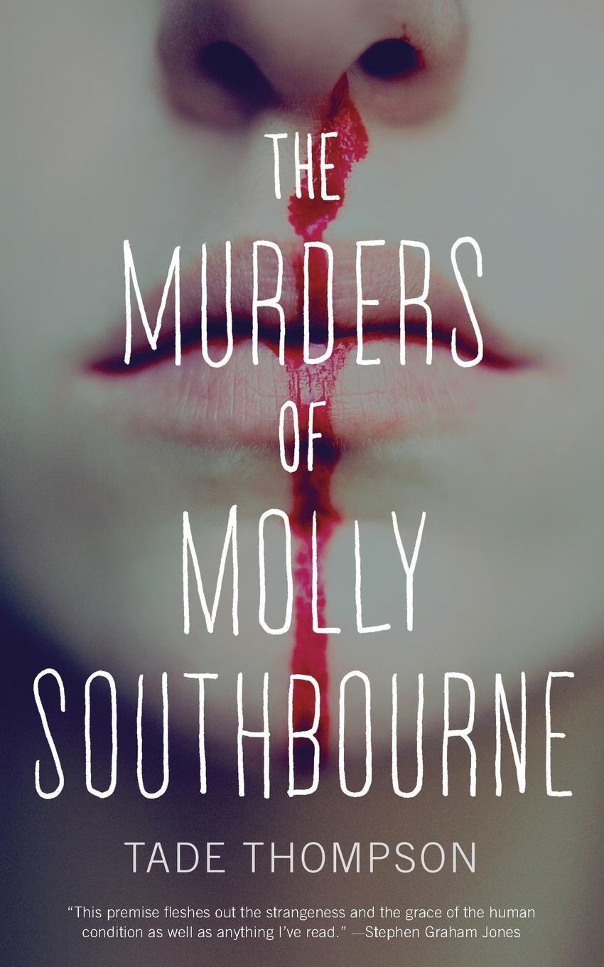 Cover: 9780765397133 | THE MURDERS OF MOLLY SOUTHBOURNE | Tade Thompson | Taschenbuch | 2017