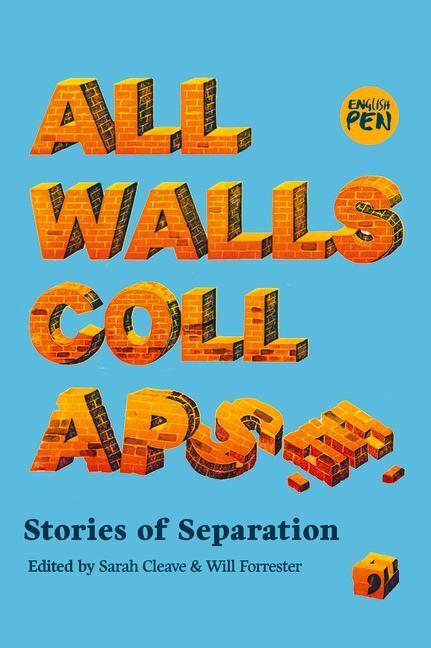 Cover: 9781912697571 | All Walls Collapse | Stories of Separation | Abdul'ehed (u. a.) | Buch