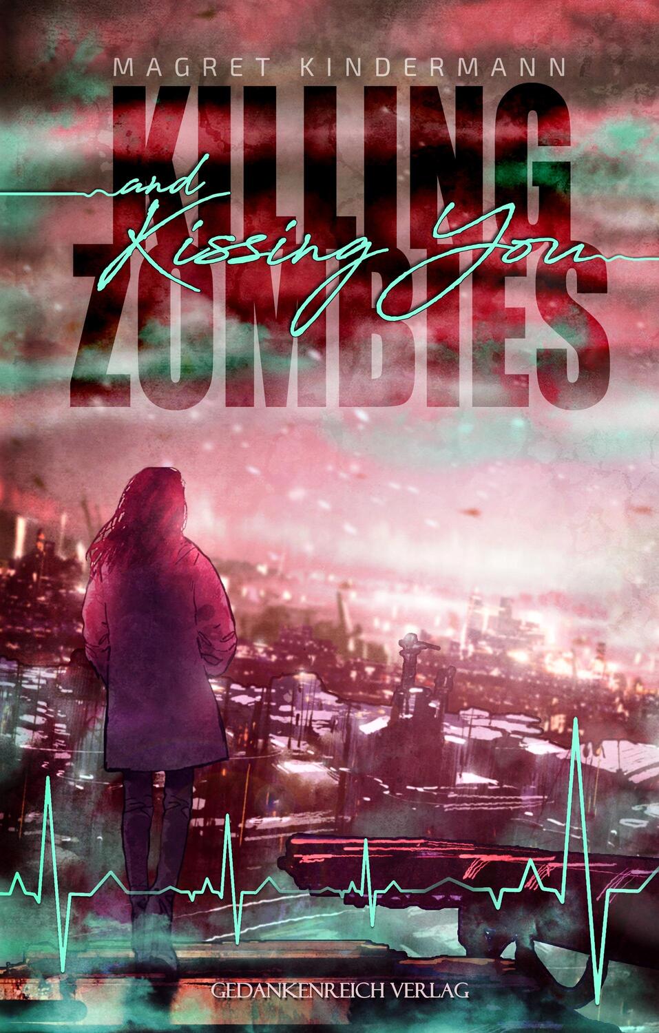 Cover: 9783987920325 | Killing Zombies and Kissing You | Magret Kindermann | Taschenbuch