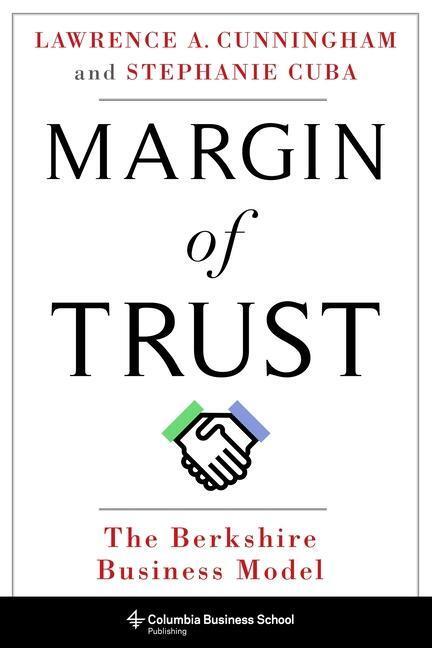 Cover: 9780231193900 | Margin of Trust: The Berkshire Business Model | Cunningham (u. a.)
