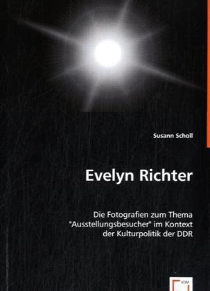 Cover: 9783836456685 | Evelyn Richter | Susann Scholl | Taschenbuch | VDM Verlag Dr. Müller