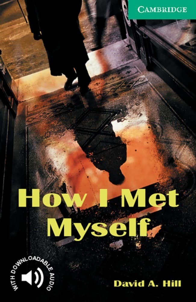 Cover: 9783125743168 | How I Met Myself | David A. Hill | Buch | Kartoniert / Broschiert