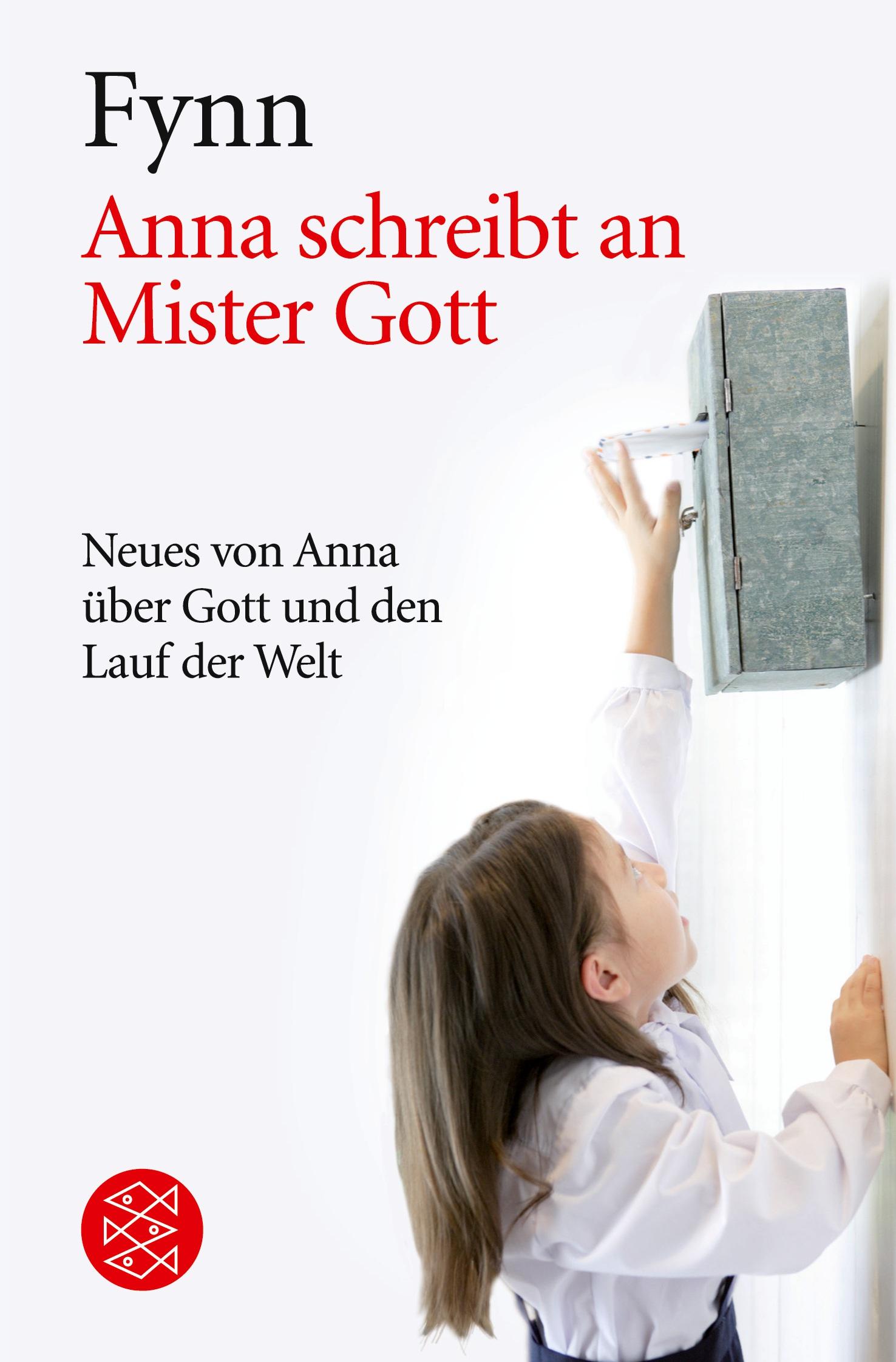 Cover: 9783596148042 | Anna schreibt an Mister Gott | Fynn | Taschenbuch | 87 S. | Deutsch