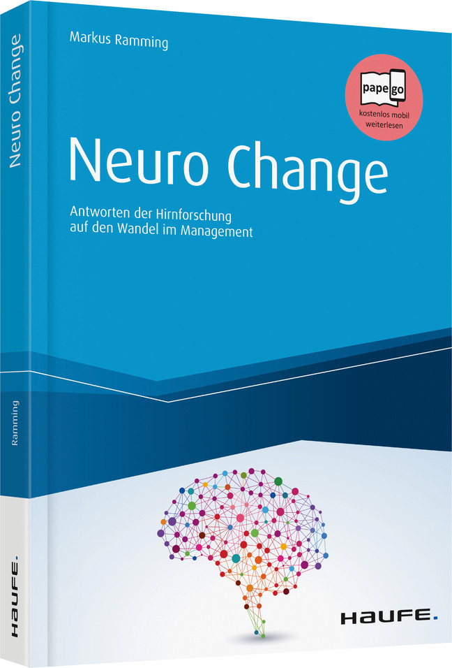 Cover: 9783648117095 | Neuro Change | Markus Ramming | Buch | 2019 | Haufe-Lexware