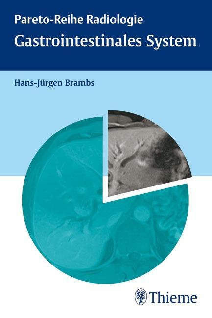 Cover: 9783131371911 | Gastrointestinales System | Hans-Jürgen Brambs | Taschenbuch | Deutsch