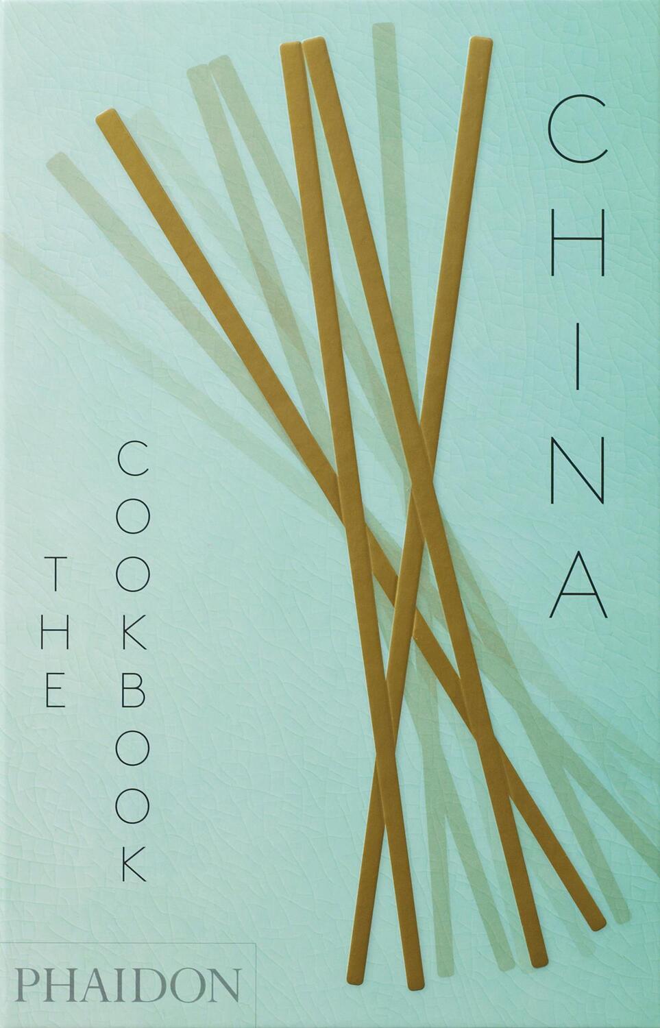 Cover: 9780714872247 | China: The Cookbook | Kei Lum Chan (u. a.) | Buch | Englisch | 2016