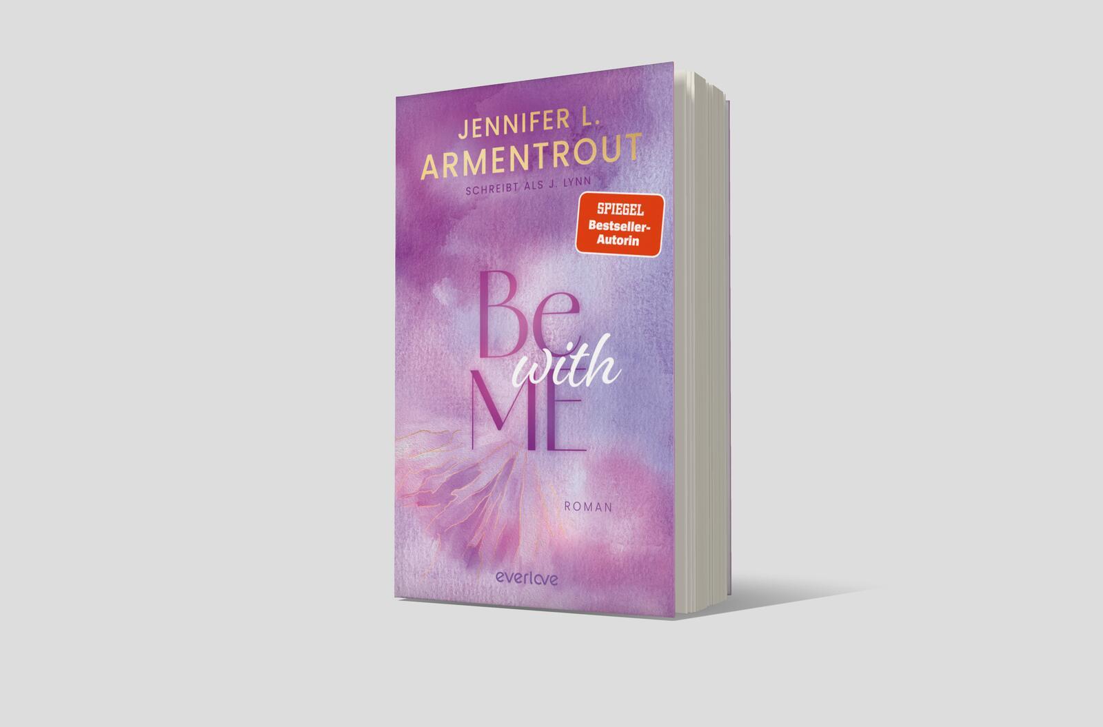 Bild: 9783492067027 | Be with Me | Jennifer L. Armentrout (u. a.) | Taschenbuch | 432 S.