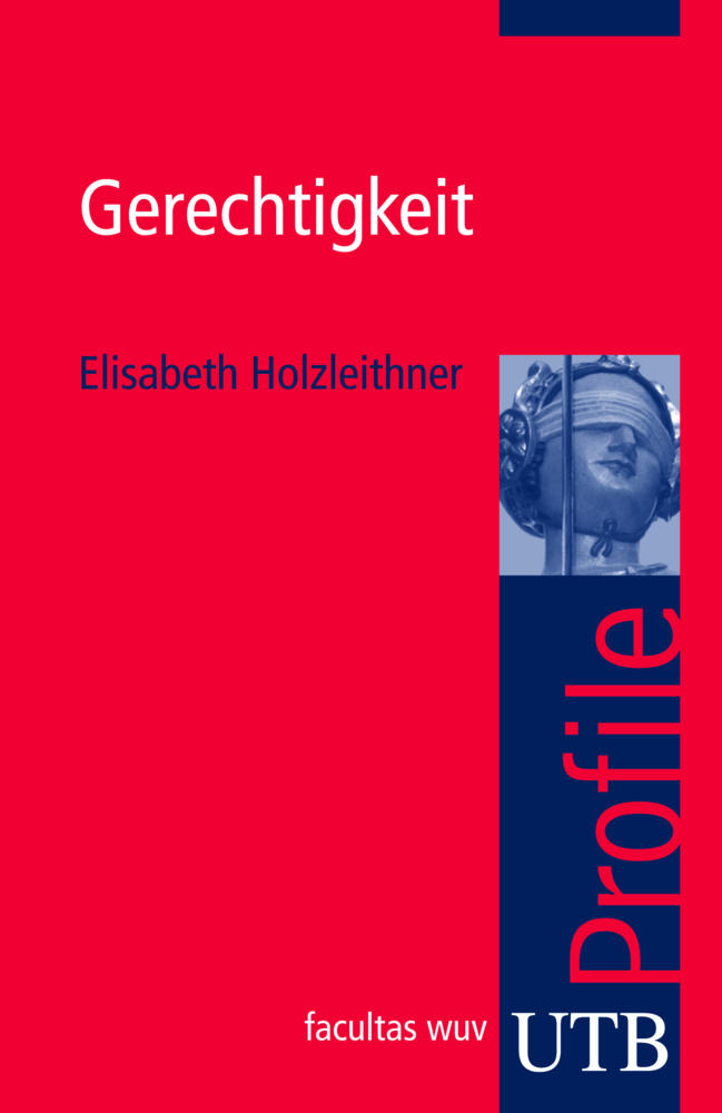 Cover: 9783825232382 | Gerechtigkeit | utb Profile | Elisabeth Holzleithner | Taschenbuch