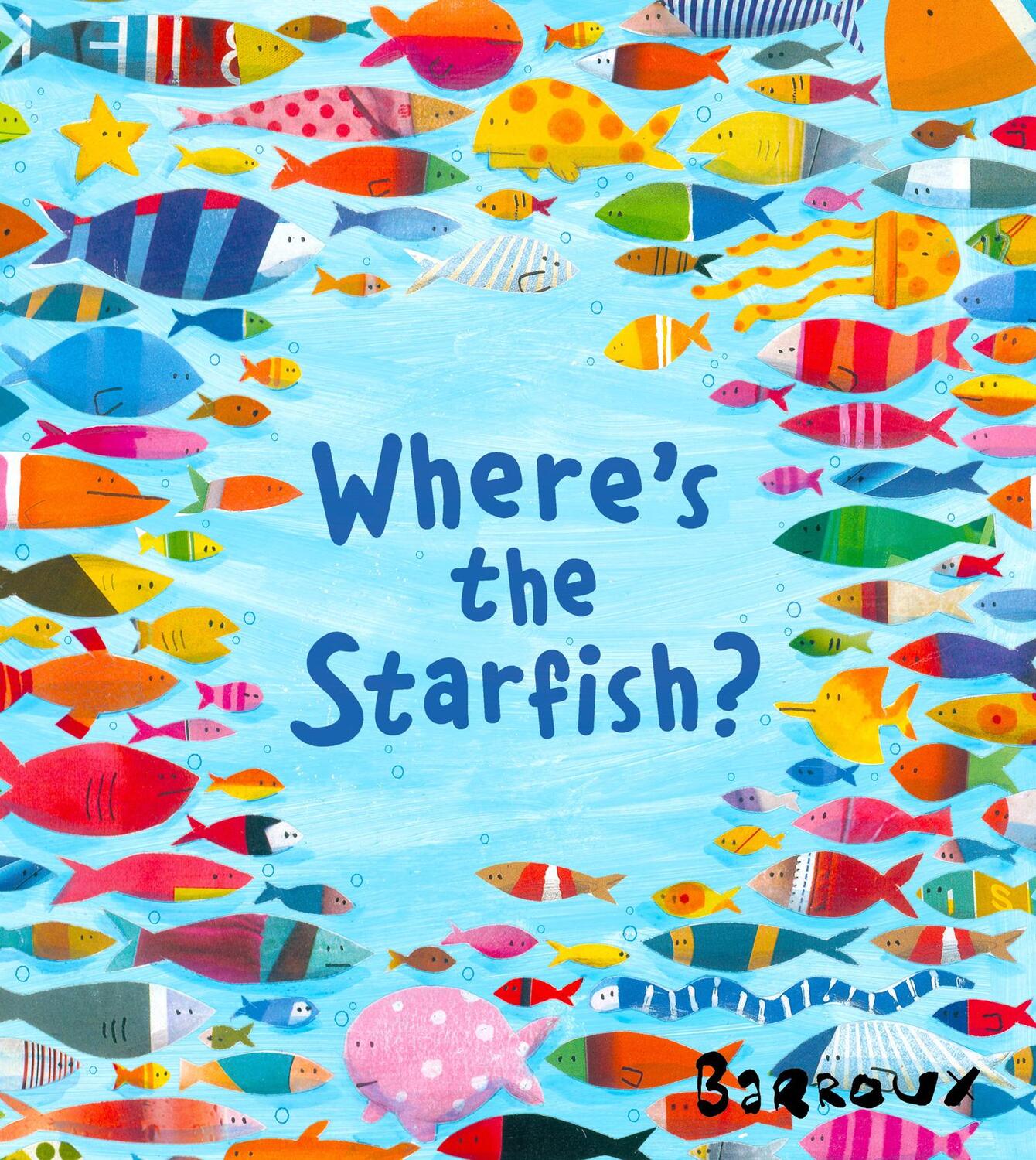 Cover: 9781405271394 | Where's the Starfish? | Barroux | Taschenbuch | 32 S. | Englisch