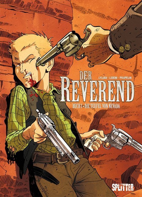 Cover: 9783958394919 | Der Reverend - Der Teufel von Nevada | Lylian | Buch | 2017 | Splitter