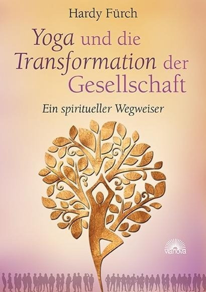 Cover: 9783866163331 | Yoga und die Transformation der Gesellschaft | Hardy Fürch | Buch