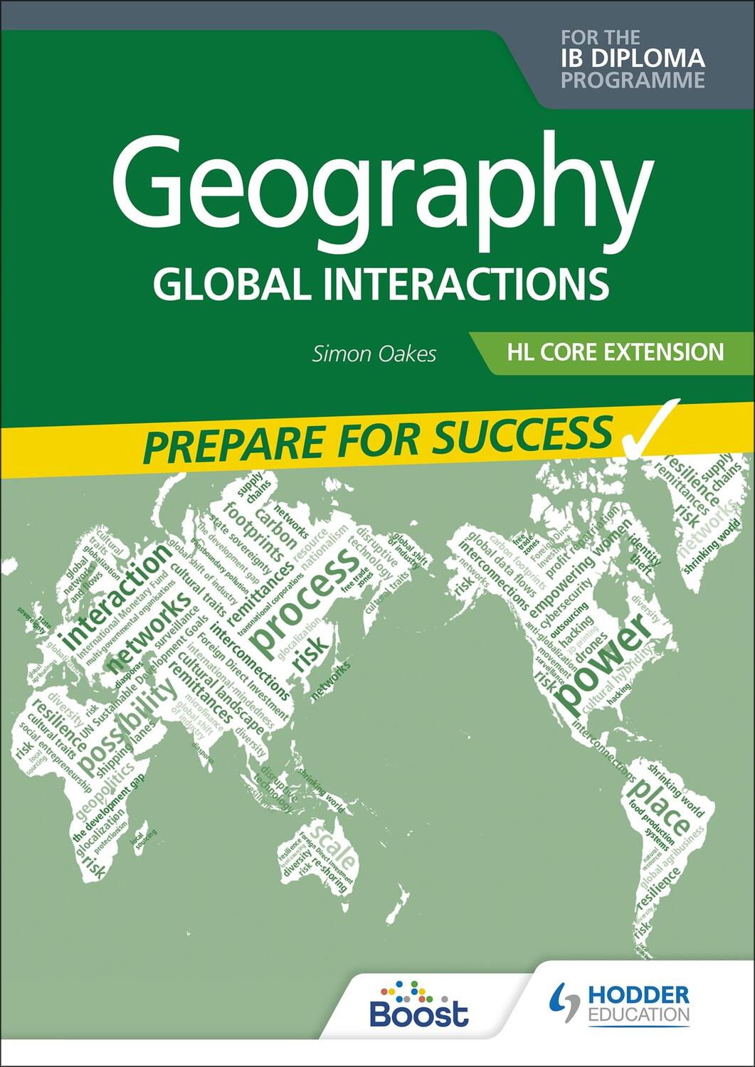 Cover: 9781398369191 | Geography for the IB Diploma HL Extension: Prepare for Success | Oakes