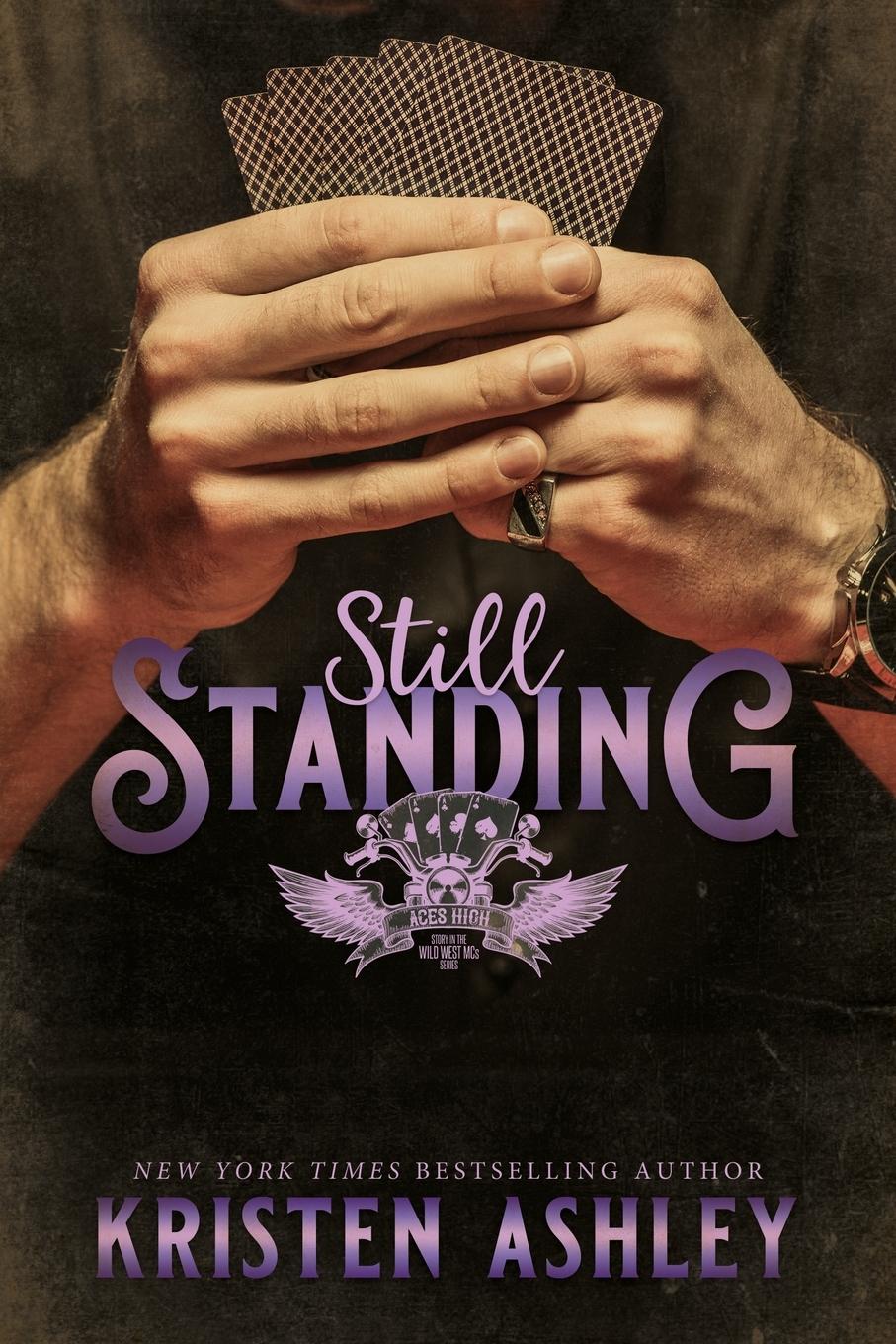 Cover: 9781954680005 | Still Standing | Kristen Ashley | Taschenbuch | Englisch | 2021