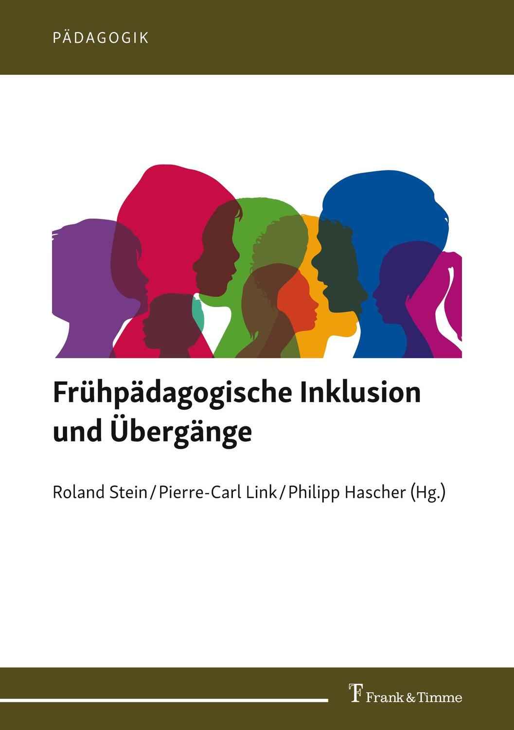 Cover: 9783732905416 | Frühpädagogische Inklusion und Übergänge | Roland Stein (u. a.) | Buch