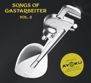 Cover: 4015698000870 | Songs Of Gastarbeiter 2 | Various | Audio-CD | 2022 | 375 Media GmbH