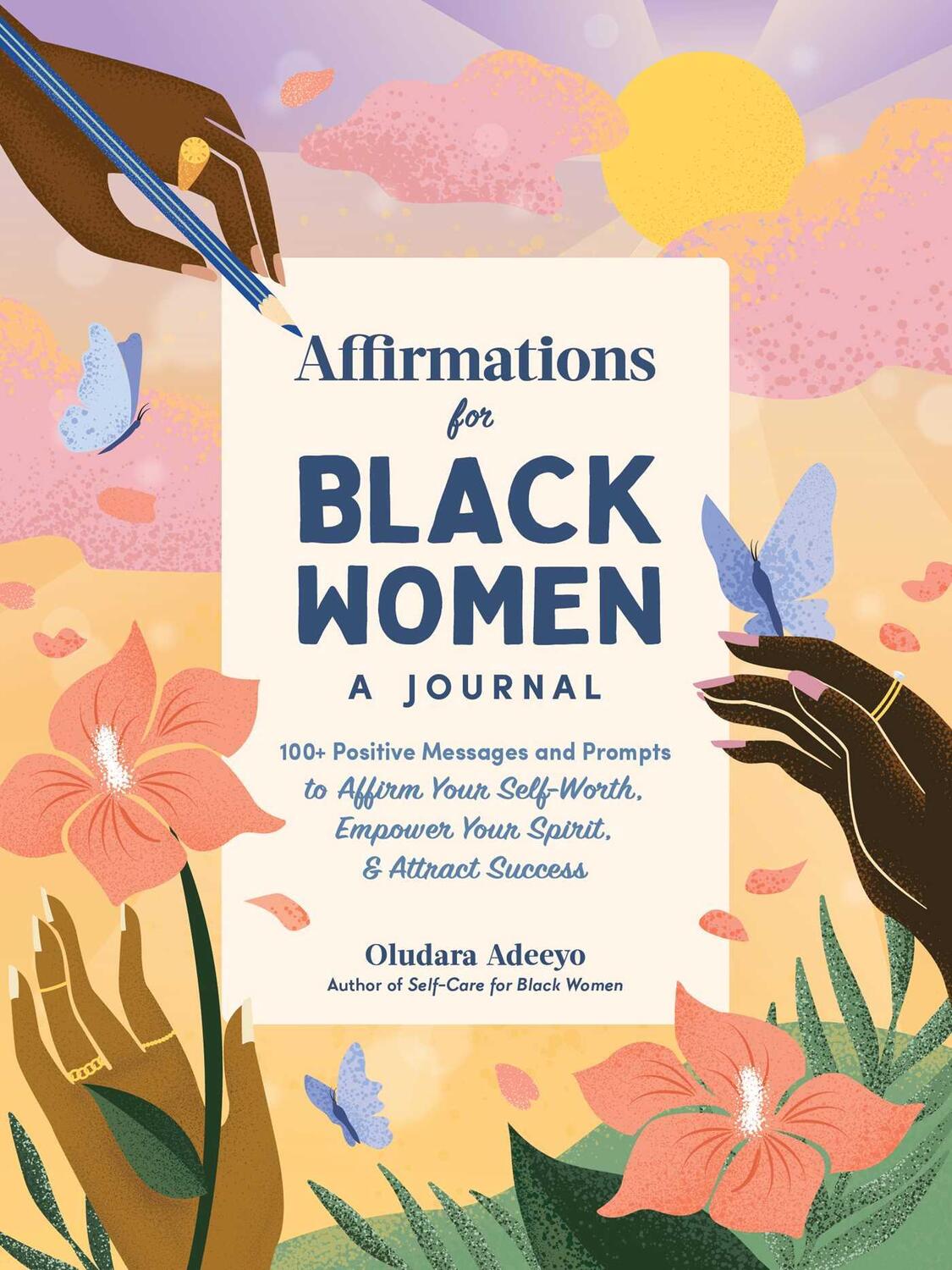Cover: 9781507220191 | Affirmations for Black Women: A Journal | Oludara Adeeyo | Buch | 2022