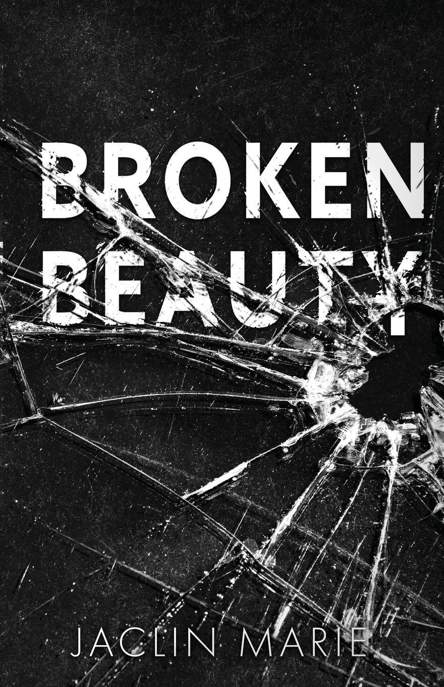 Cover: 9798988146728 | Broken Beauty | Jaclin Marie | Taschenbuch | Paperback | Englisch
