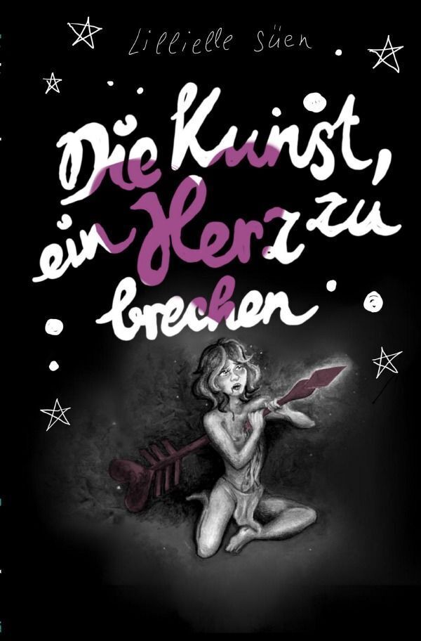 Cover: 9783758498541 | Die Kunst, ein Herz zu brechen | DE | Lillielle Süen | Taschenbuch