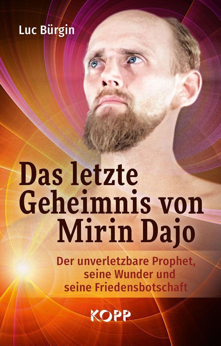 Cover: 9783864458835 | Das letzte Geheimnis von Mirin Dajo | Luc Bürgin | Buch | Deutsch