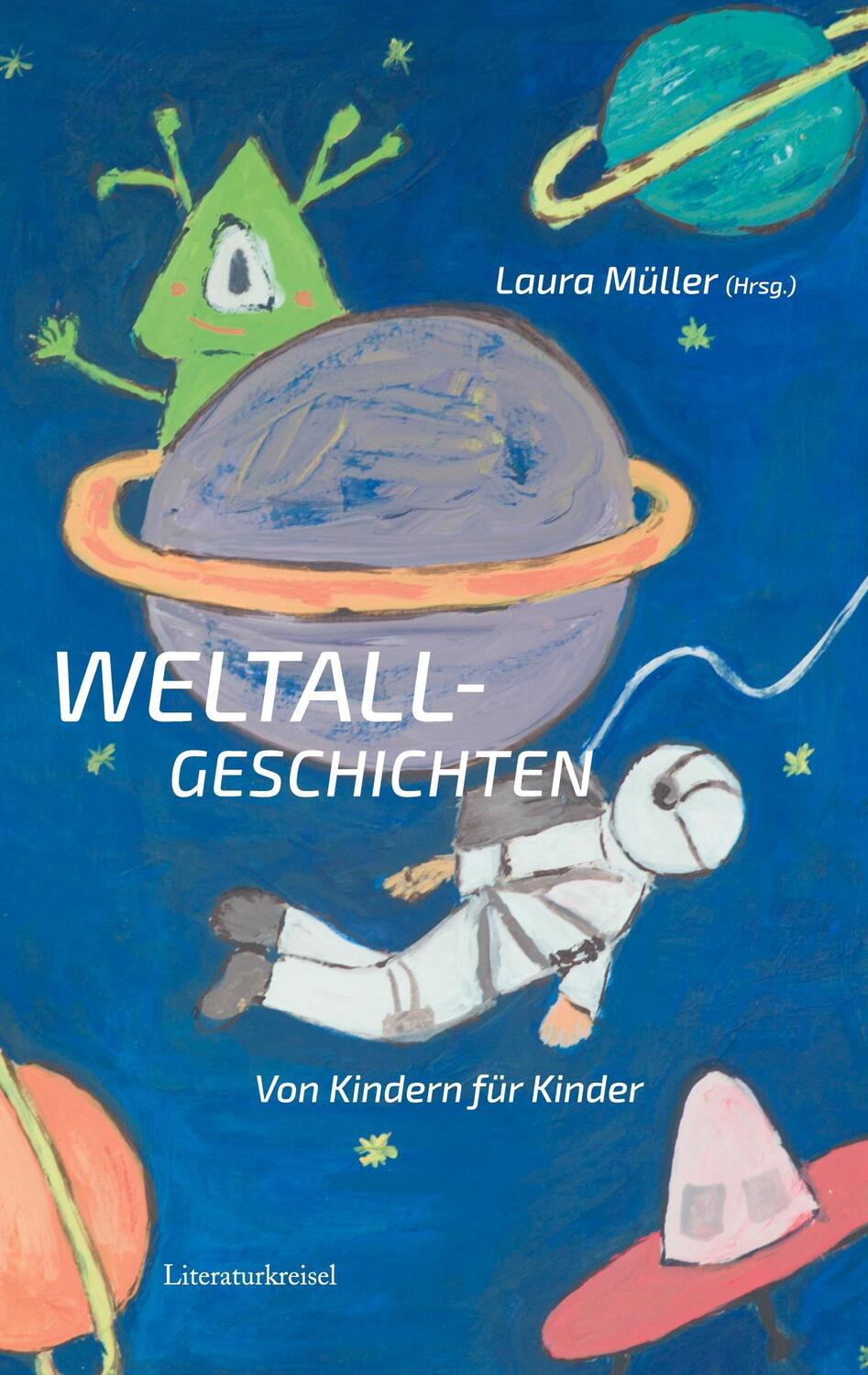 Cover: 9783755726227 | Weltallgeschichten | von Kindern für Kinder | Laura Müller | Buch