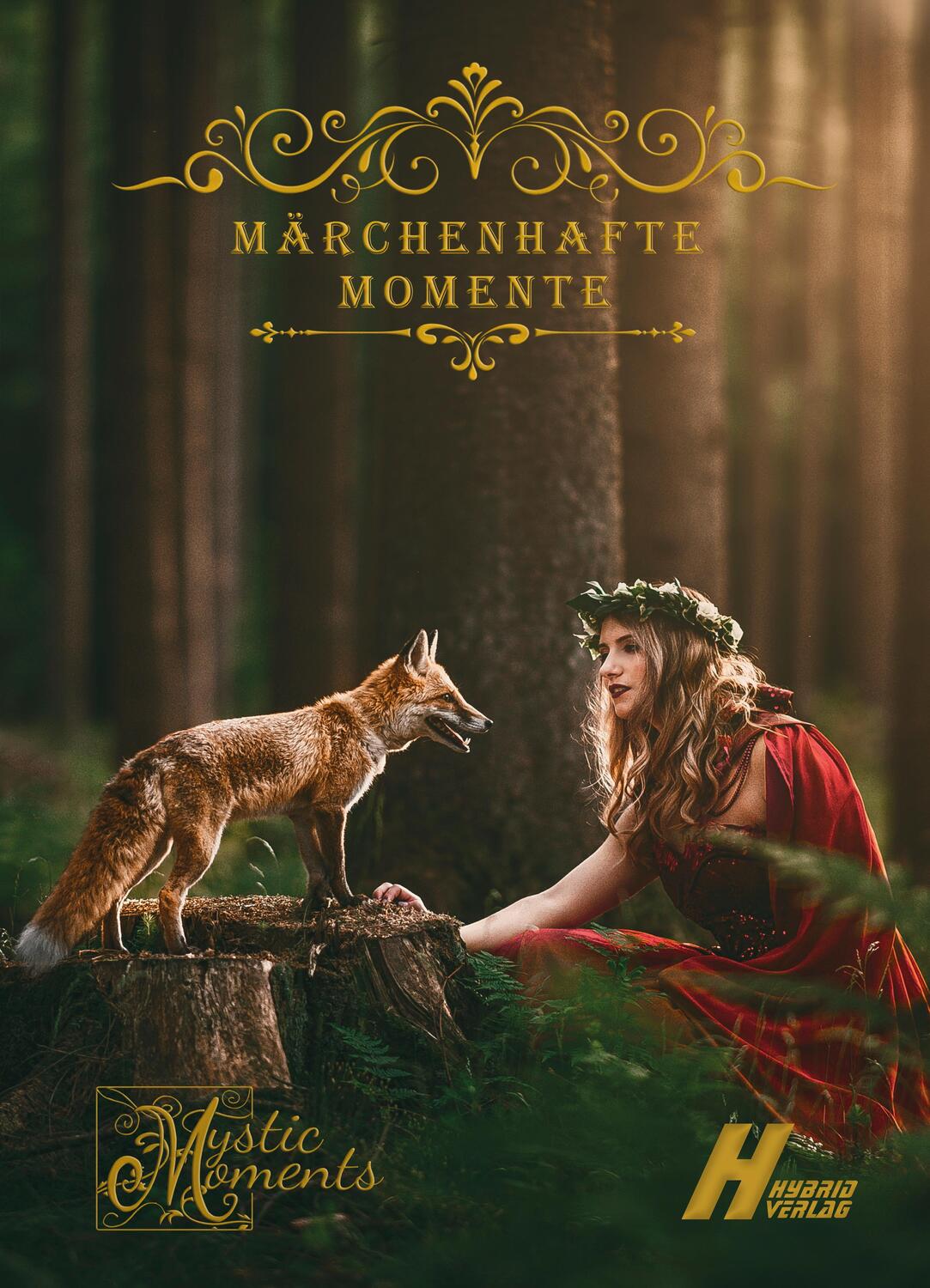 Cover: 9783946820468 | Märchenhafte Momente | Andrea Maria Fahrenkampf (u. a.) | Buch | 2018