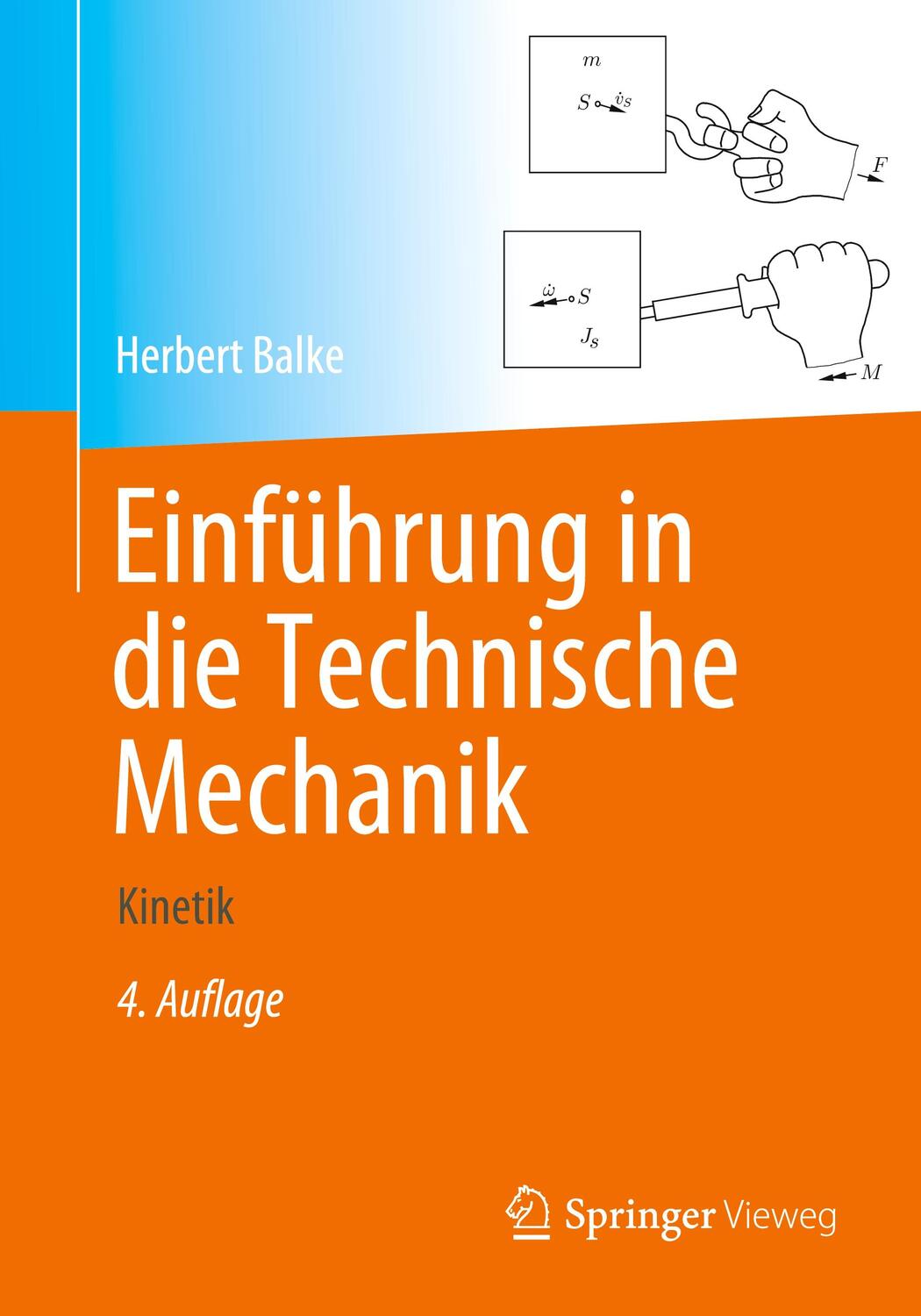 Cover: 9783662590959 | Einführung in die Technische Mechanik | Kinetik | Herbert Balke | Buch