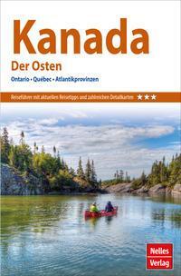 Cover: 9783865748355 | Nelles Guide Reiseführer Kanada: Der Osten | Nelles Verlag | Buch