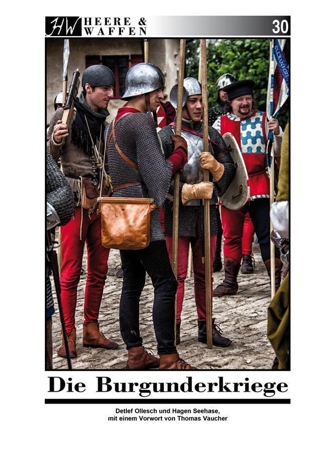 Cover: 9783938447949 | Die Burgunderkriege | Hagen Seehase (u. a.) | Taschenbuch | Deutsch