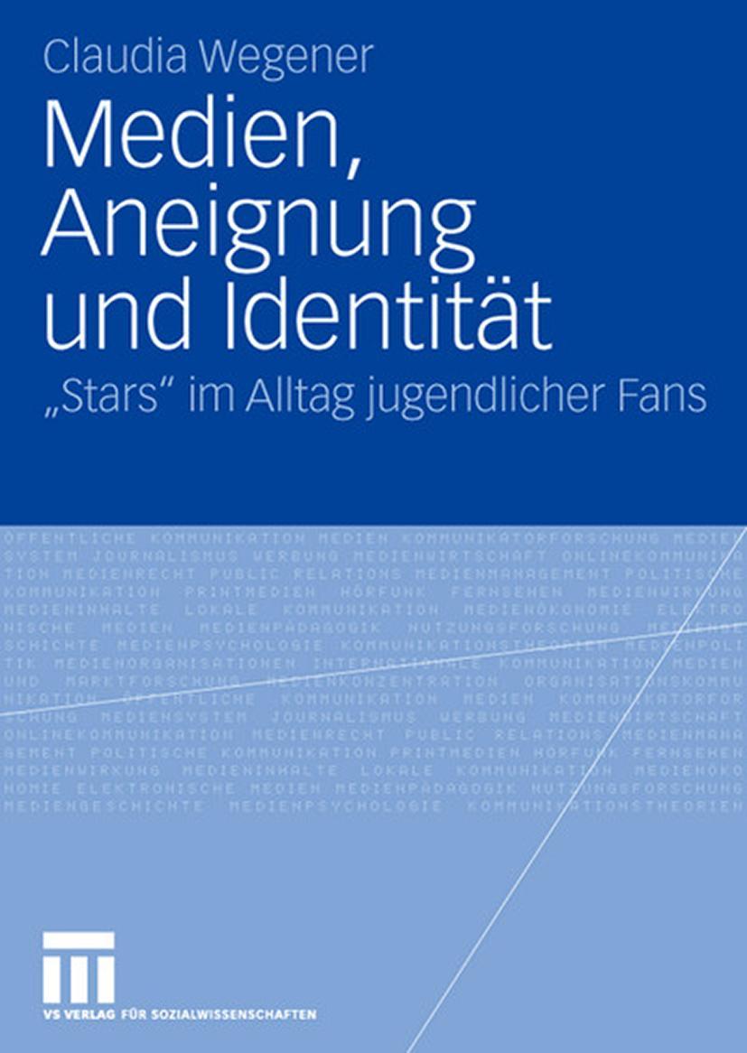 Cover: 9783531154428 | Medien, Aneignung und Identität | "Stars" im Alltag jugendlicher Fans