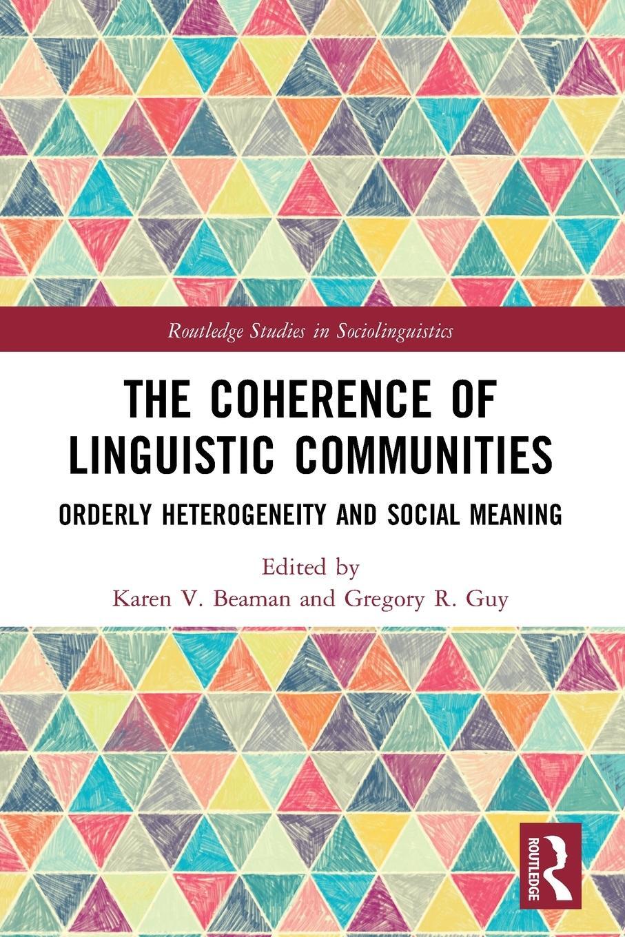 Cover: 9780367681838 | The Coherence of Linguistic Communities | Karen V Beaman (u. a.)