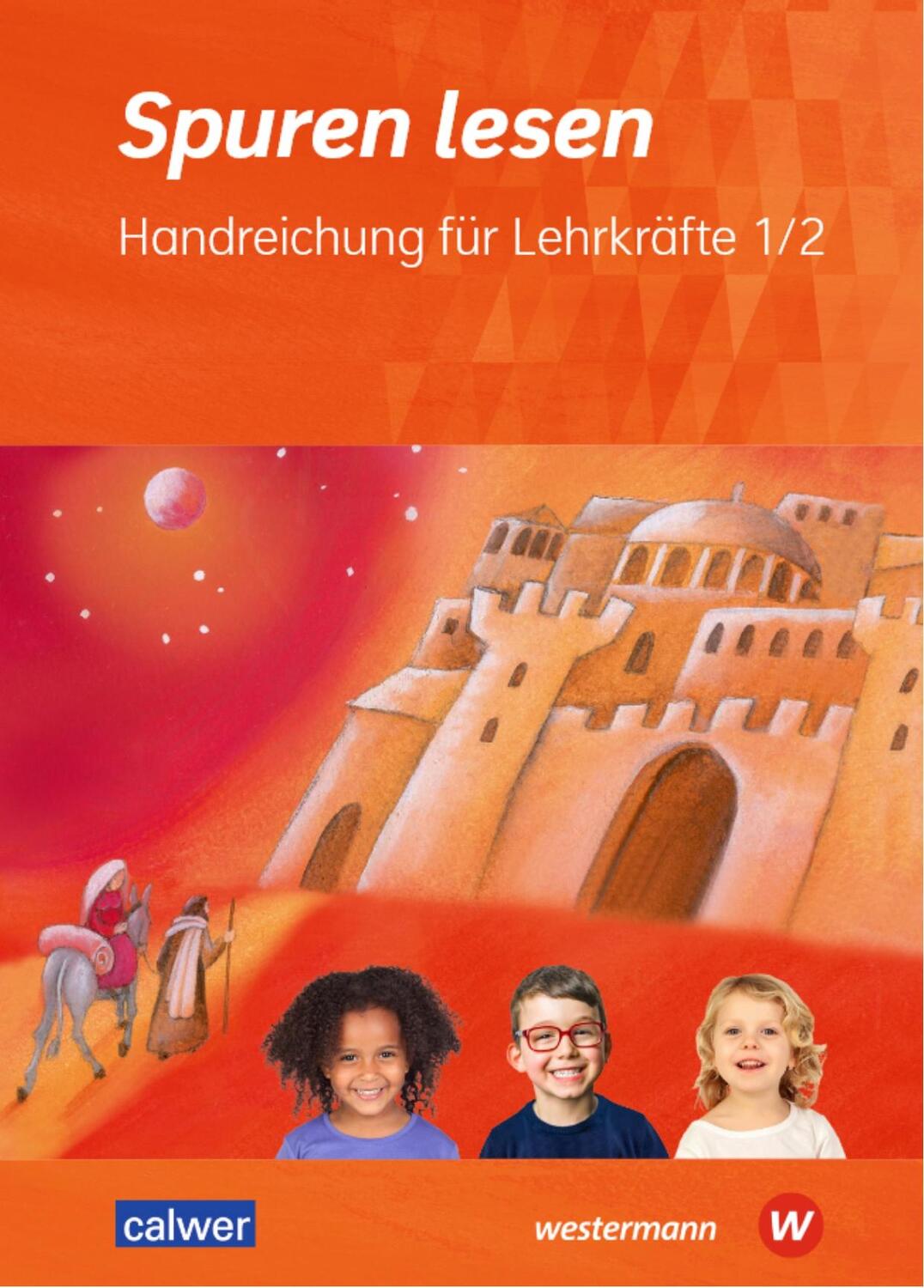 Cover: 9783766845832 | Spuren lesen 1/2 Handreichung für Lehrkräfte - Ausgabe 2023 für die...