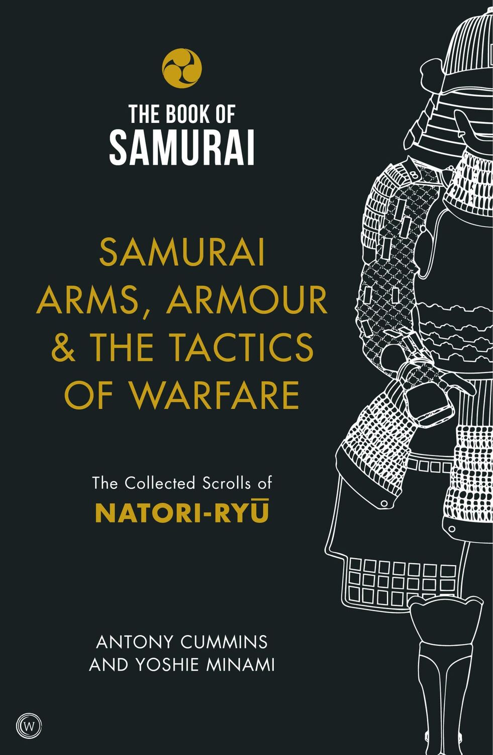 Cover: 9781786781734 | Samurai Arms, Armour &amp; the Tactics of Warfare (The Book of Samurai...