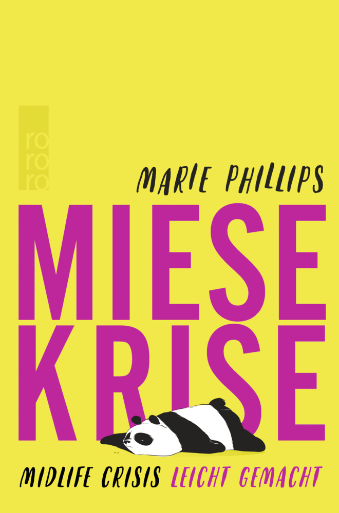 Cover: 9783499004391 | Miese Krise. Midlife Crisis leicht gemacht | Marie Phillips | Buch
