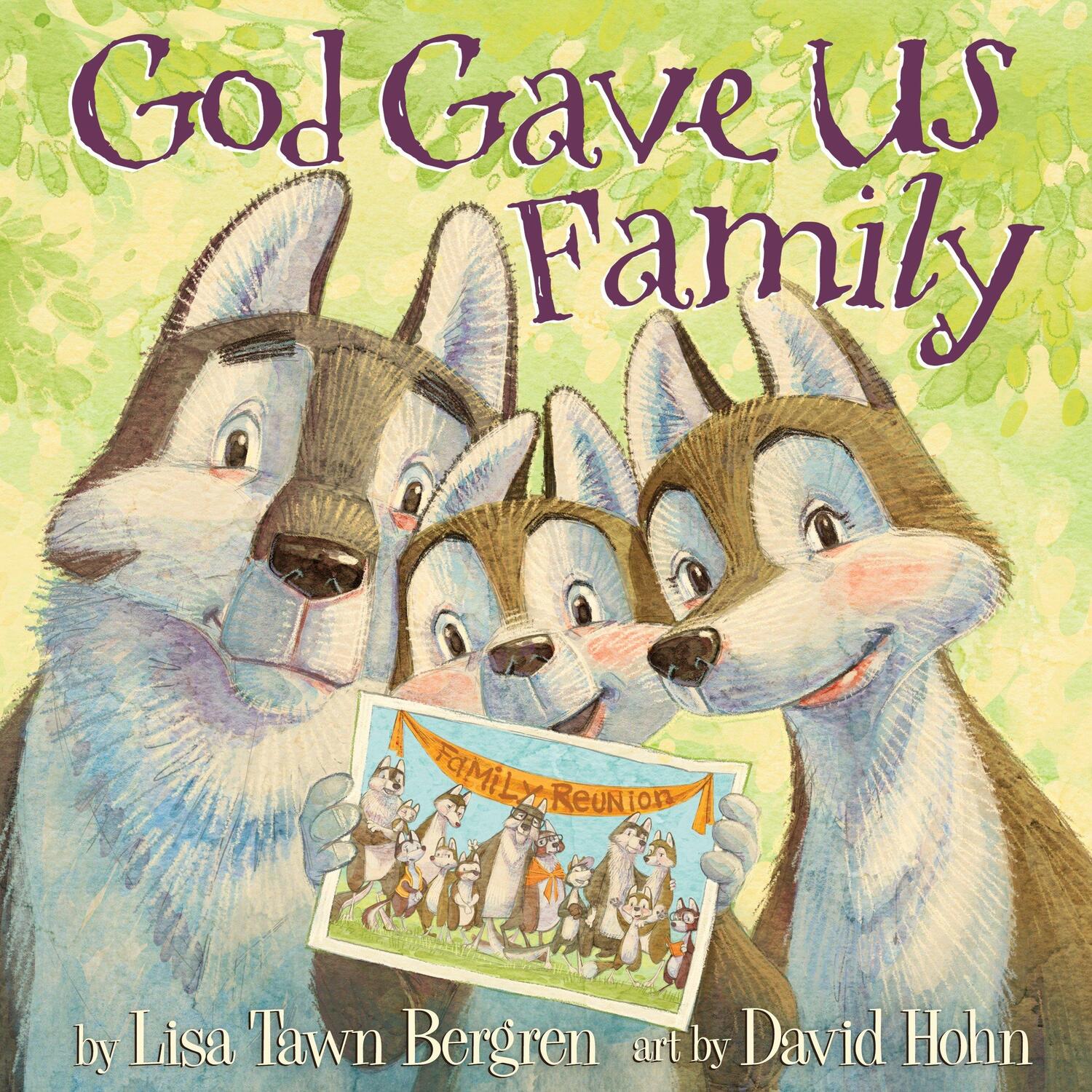 Cover: 9781601428769 | God Gave Us Family | A Picture Book | Lisa Tawn Bergren | Buch | 2017