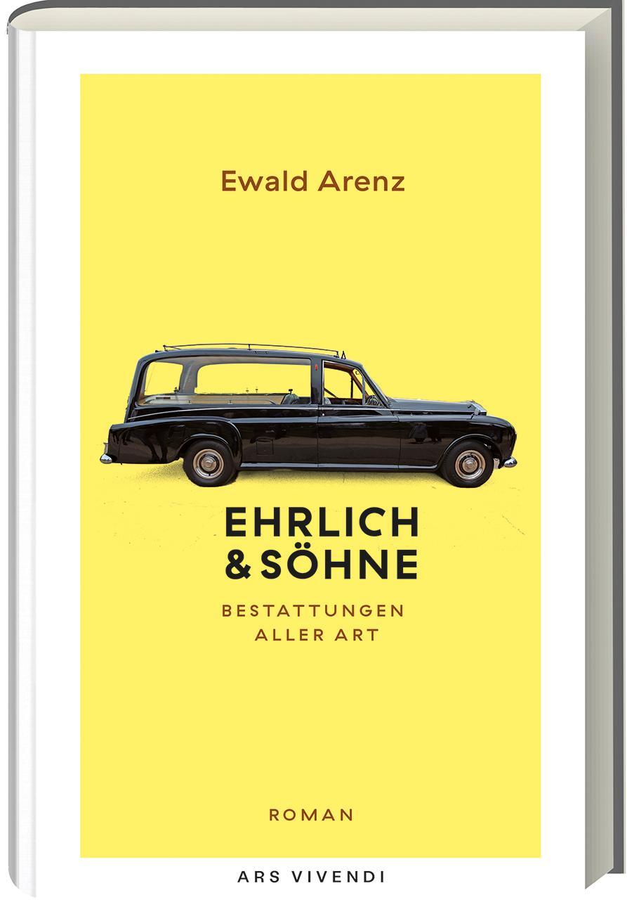Cover: 9783747204689 | Ehrlich &amp; Söhne (Sonderausgabe) | Bestattungen aller Art | Ewald Arenz