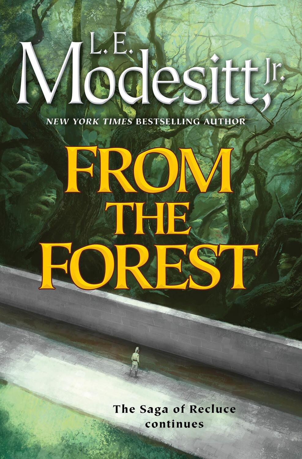 Cover: 9781250877284 | From the Forest | L. E. Modesitt, Jr. | Buch | Saga of Recluce | 2024