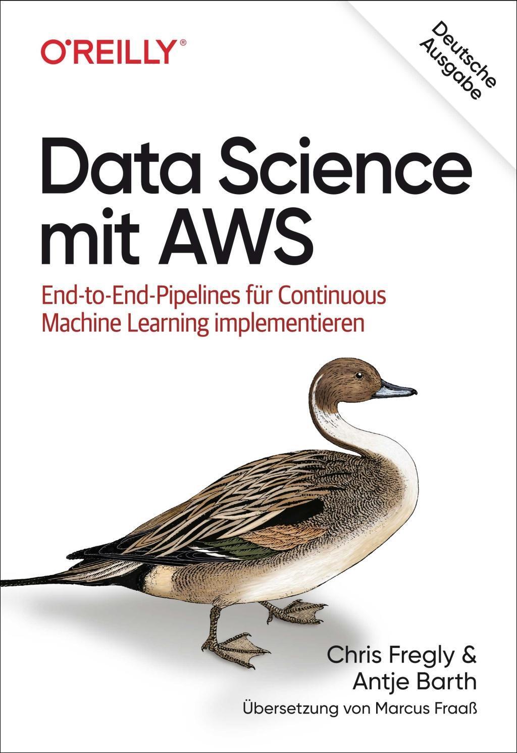 Cover: 9783960091844 | Data Science mit AWS | Chris Fregly (u. a.) | Taschenbuch | Animals
