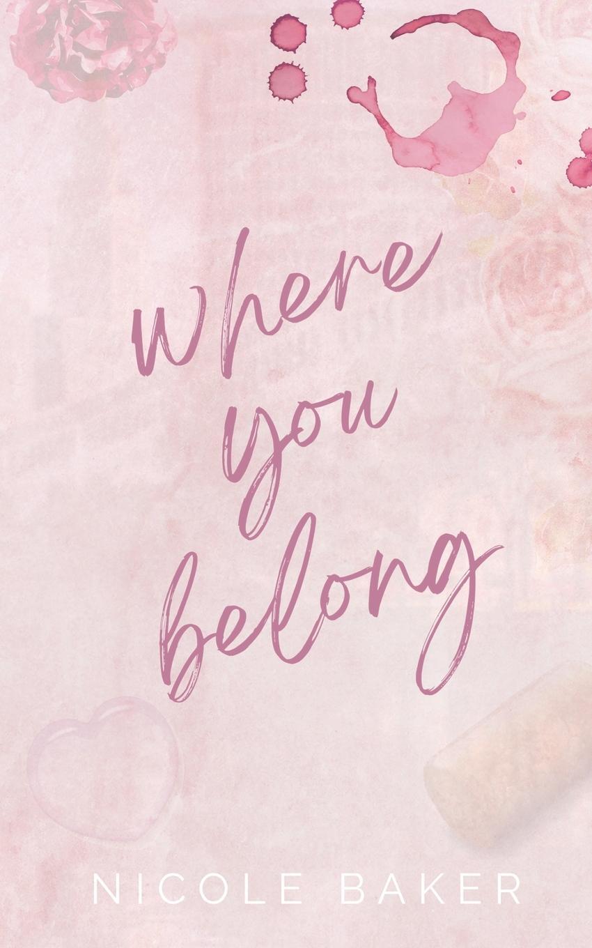 Cover: 9781088158241 | Where You Belong | Nicole Baker | Taschenbuch | Paperback | Englisch