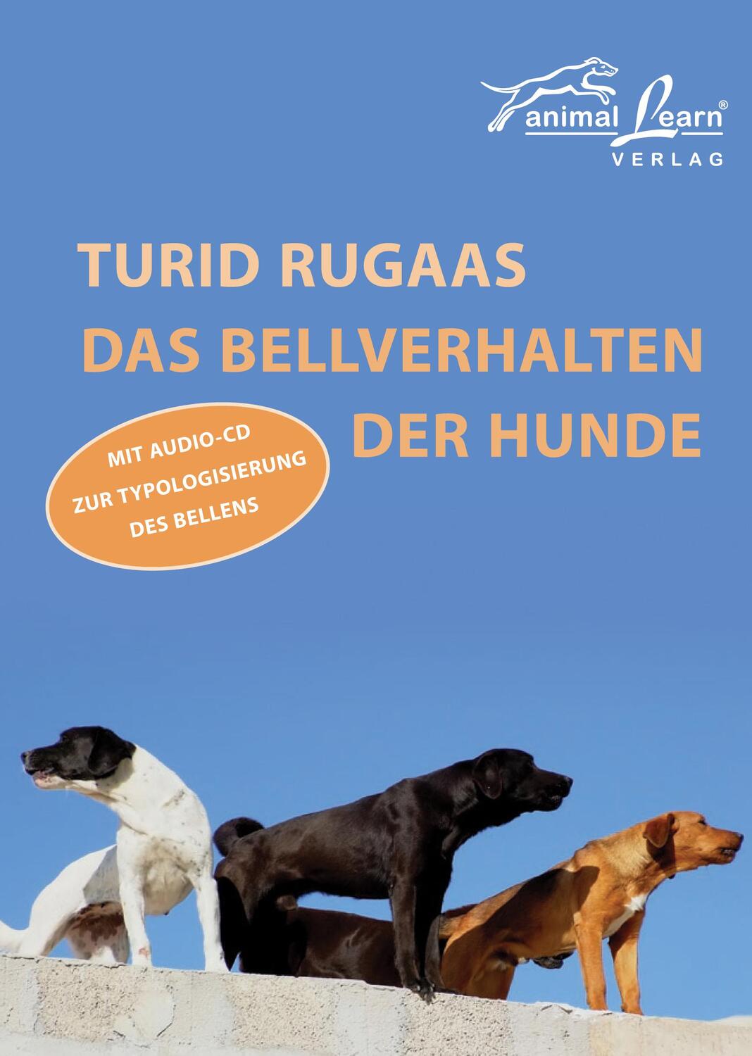 Cover: 9783936188349 | Das Bellverhalten der Hunde | Turid Rugaas | Taschenbuch | Audio-CD