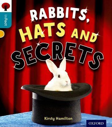 Cover: 9780198308133 | Oxford Reading Tree inFact: Level 9: Rabbits, Hats and Secrets | Buch