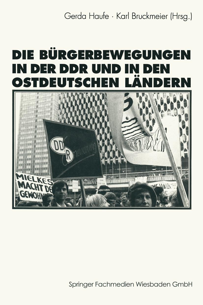 Cover: 9783531124797 | Die Bürgerbewegungen in der DDR und in den ostdeutschen Bundesländern