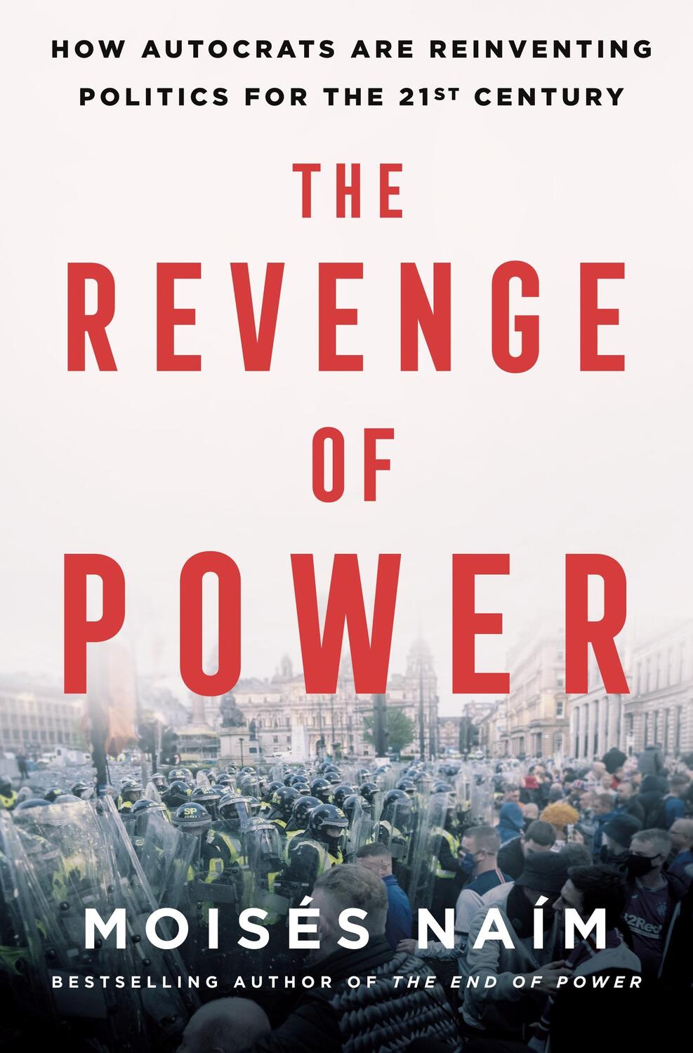Cover: 9781250279200 | The Revenge of Power | Moises Naim | Buch | Gebunden | Englisch | 2022