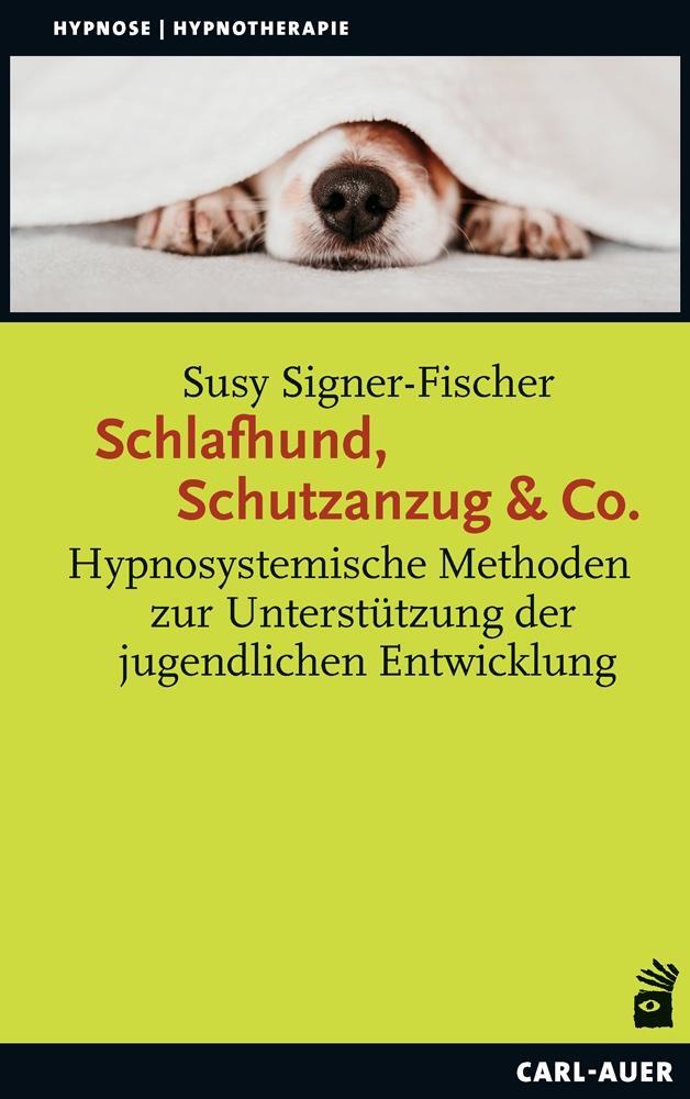 Cover: 9783849704407 | Schlafhund, Schutzanzug & Co. | Susy Signer-Fischer | Taschenbuch