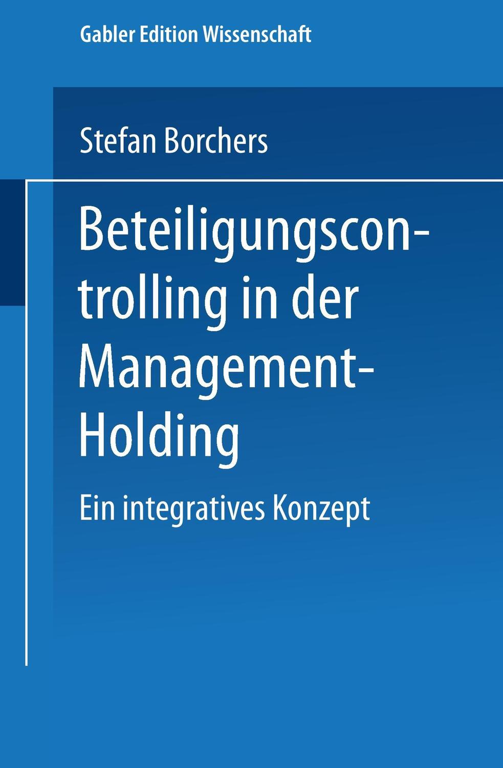 Cover: 9783824471126 | Beteiligungscontrolling in der Management-Holding | Stefan Borchers