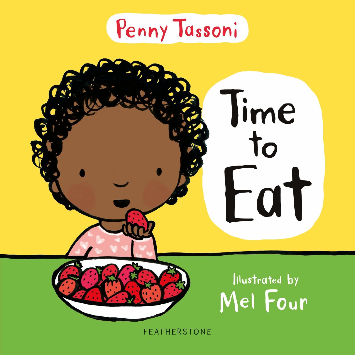 Cover: 9781472964649 | Time to Eat | Penny Tassoni | Buch | Gebunden | Englisch | 2019