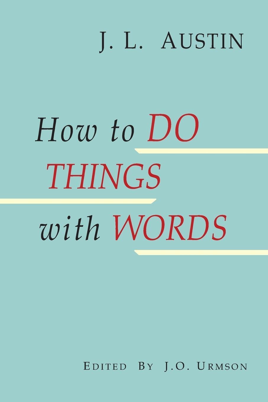 Cover: 9781684222650 | How to Do Things with Words | J. L. Austin | Taschenbuch | Paperback