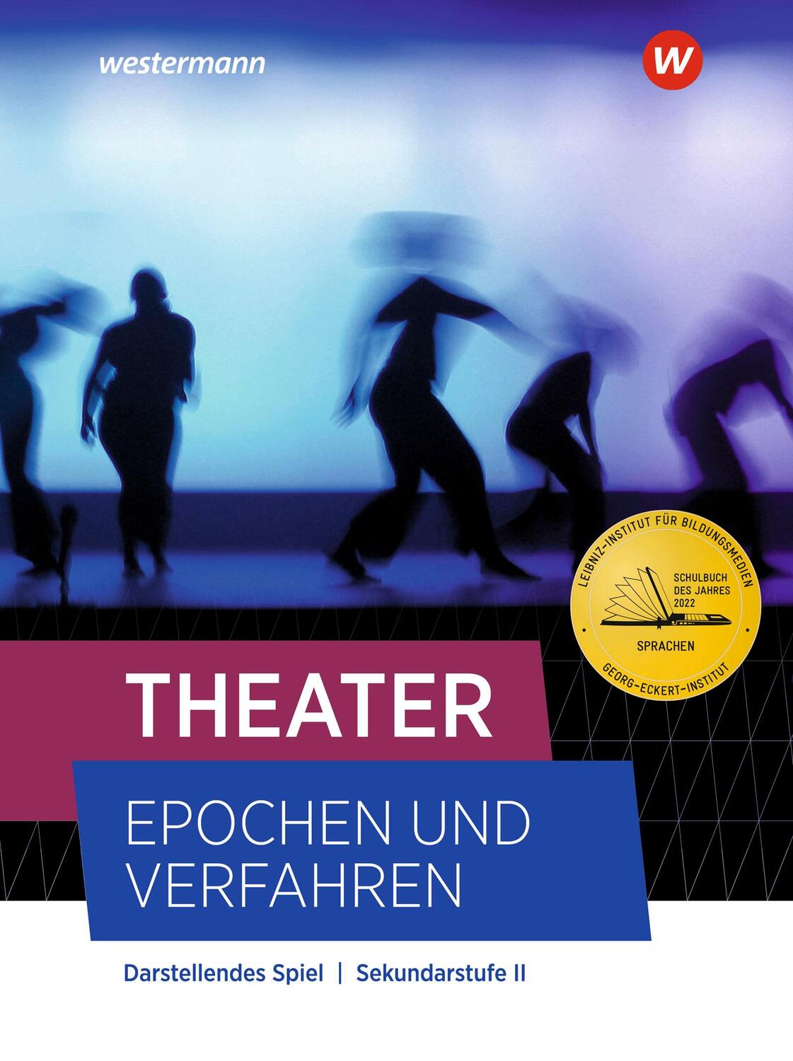 Cover: 9783141277708 | Theater - Epochen und Verfahren. Schülerband | Buch | 288 S. | Deutsch